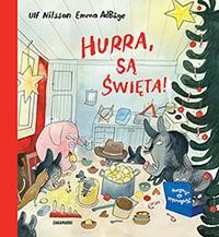 Hurra, są Święta!, Ulf Nilson, Emma Adbage