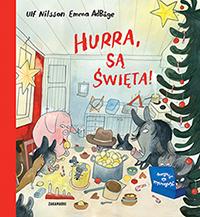 Hurra, są Święta!, Ulf Nilson, Emma Adbage