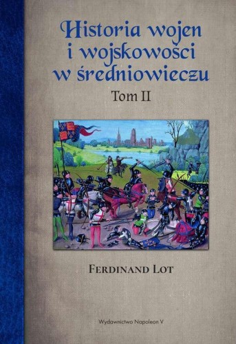 Historia wojen i wojskowości w średniowieczu....
