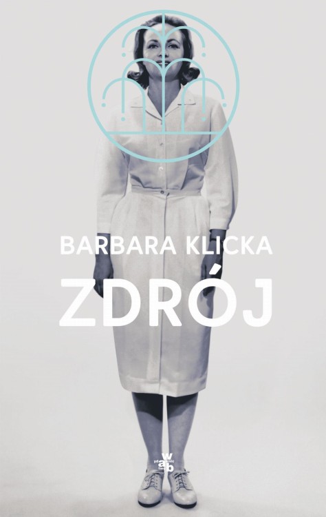 Zdrój, Barbara Klicka