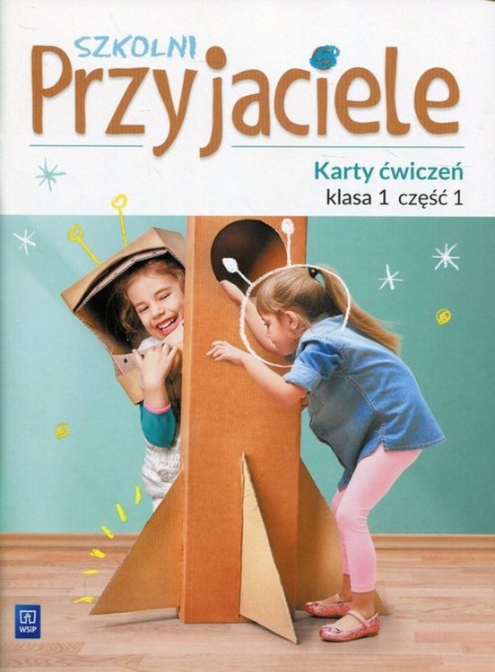 Szkolni przyjaciele karty ćwiczeń klasa 1...