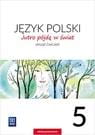 Język polski jutro pójdę w świat zeszyt...