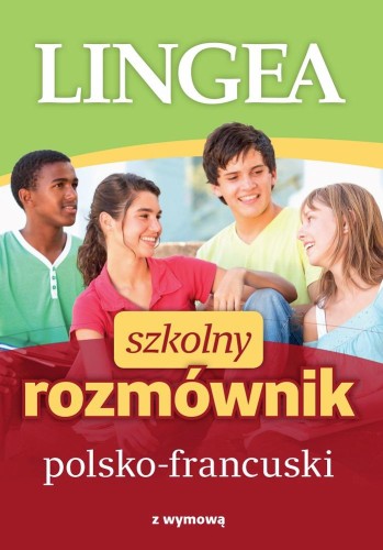 Szkolny rozmównik polsko-francuski wyd. 2