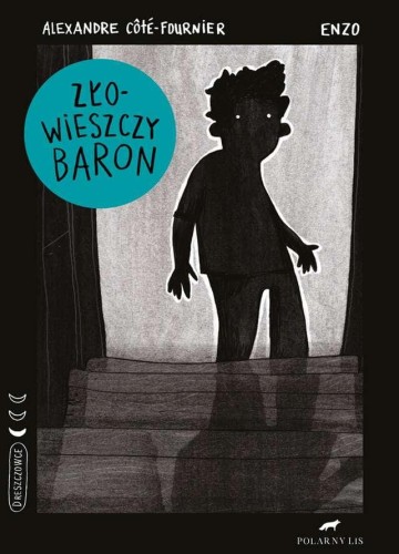Złowieszczy baron, Alexandre Cote-Fournier