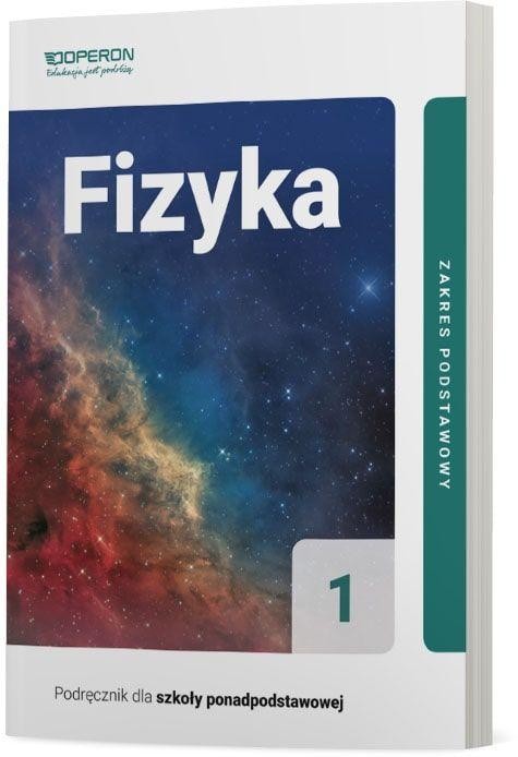 Fizyka podręcznik 1 liceum i technikum zakres...