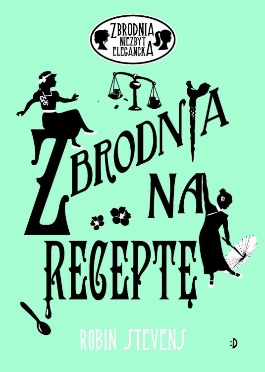 Zbrodnia na receptę. Zbrodnia niezbyt...