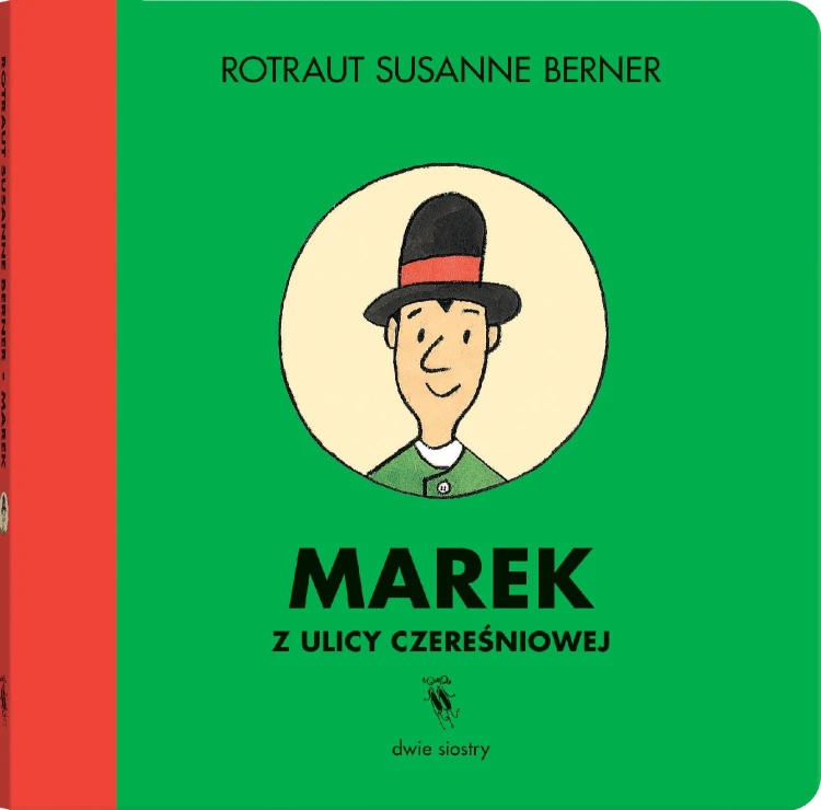 Marek z ulicy Czereśniowej, Rotraut Susanne Berner