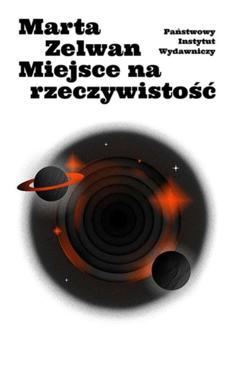 Miejsce na rzeczywistość, Marta Zelwan