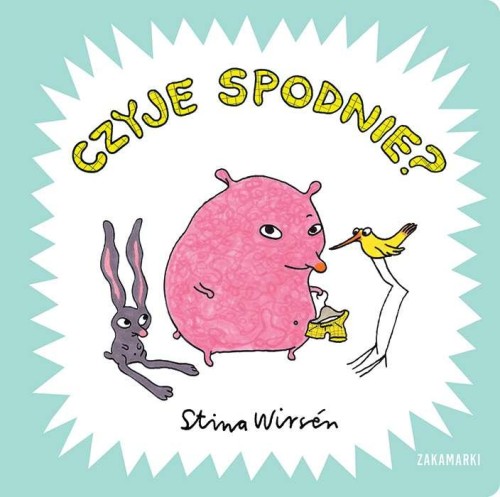 Czyje spodnie?, Stina Wirsén