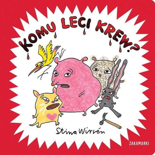 Komu leci krew?, Stina Wirsén