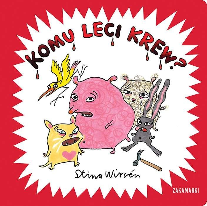 Komu leci krew?, Stina Wirsén