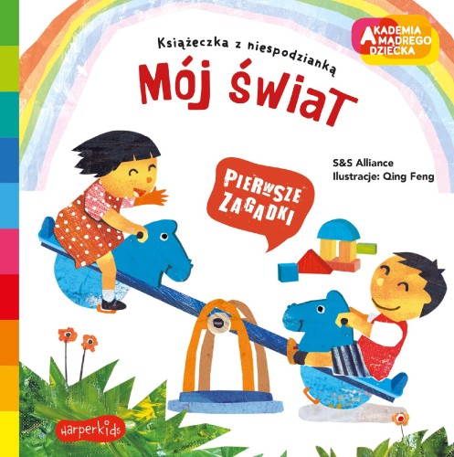Mój świat. Akademia mądrego dziecka. Pierwsze...