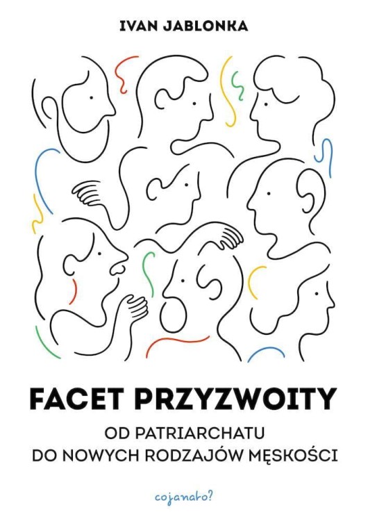 Facet przyzwoity. Od patriarchatu do nowych...