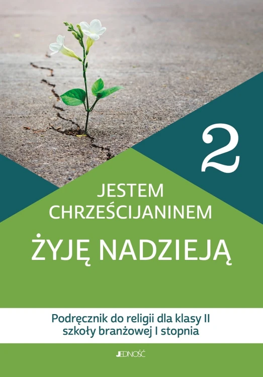 Religia Jestem chrześcijaninem Żyję nadzieją...