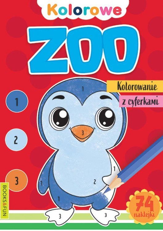 ZOO. Kolorowanie z cyferkami, Opracowanie zbiorowe