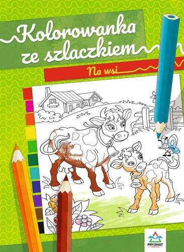 Ma wsi. Kolorowanka ze szlaczkiem