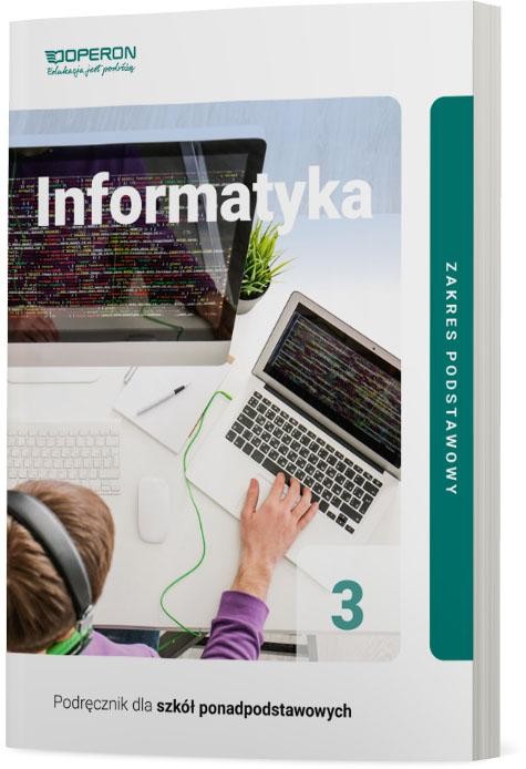 Informatyka Podręcznik 3 liceum i technikum...