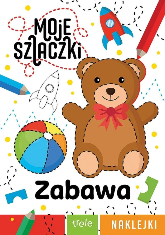 Zabawa. Moje szlaczki, Opracowanie zbiorowe