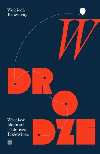 W drodze, Wojciech Browarny