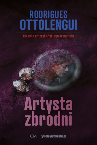 Artysta zbrodni wyd. 2, Rodrigues Ottolengui