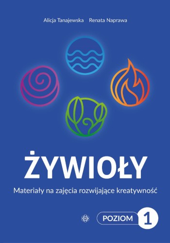 Żywioły Poziom 1 Materiały na zajęcia...