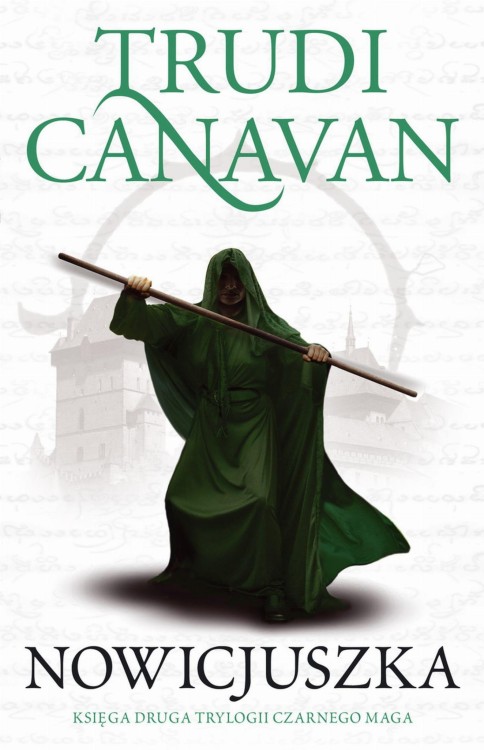 Nowicjuszka. Trylogia Czarnego Maga. Księga 2...