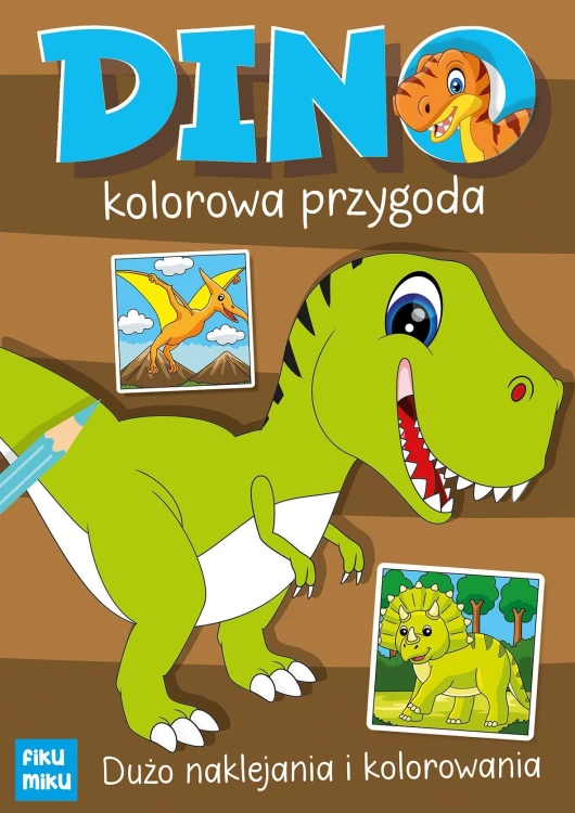 Dino. Kolorowa przygoda, Katarzyna Maćkowiak