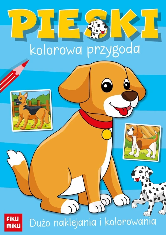 Pieski. Kolorowa przygoda, Katarzyna Maćkowiak