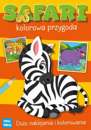 Safari. Kolorowa przygoda, Katarzyna Maćkowiak