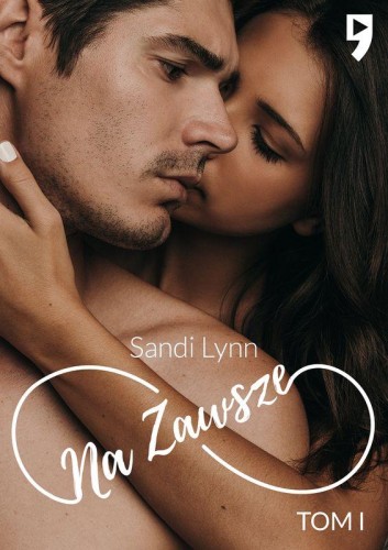 Na zawsze. Tom 1, Sandi Lynn