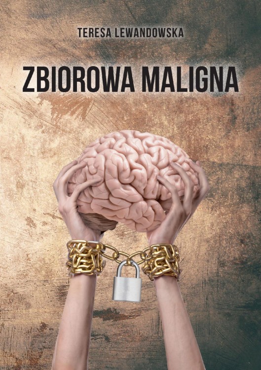 Zbiorowa maligna, Teresa Lewandowska