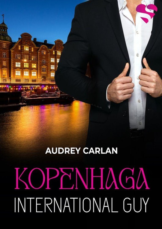 Kopenhaga. International Guy. Tom 3, Audrey Carlan
