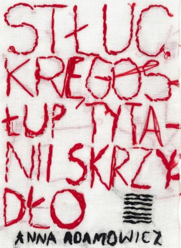 Stłuc. Kręgosłup Tytanii Skrzydło, Anna Adamowicz