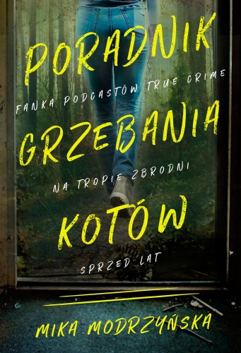 Poradnik grzebania kotów, Mika Modrzyńska