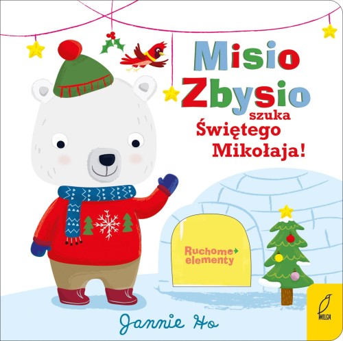 Misio Zbysio szuka Świętego Mikołaja! Ruchome...