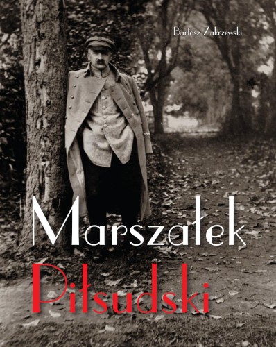 Marszałek Piłsudski, Bartosz Zakrzewski