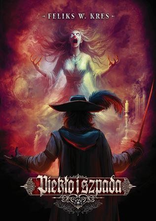 Piekło i Szpada, Feliks W. Kres