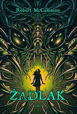 Żądlak, Robert McCammon