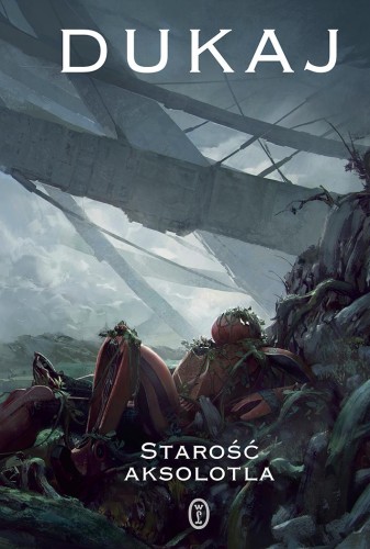 Starość aksolotla wyd. 2025, Jacek Dukaj