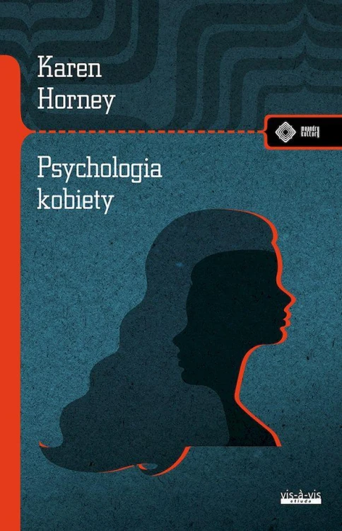Psychologia kobiety, Karen Horney