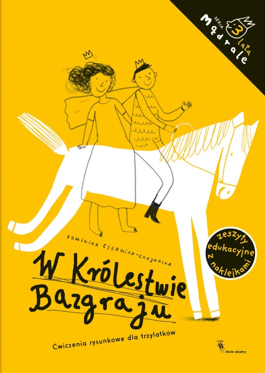 W Królestwie Bazgraju. Ćwiczenia rysunkowe dla...