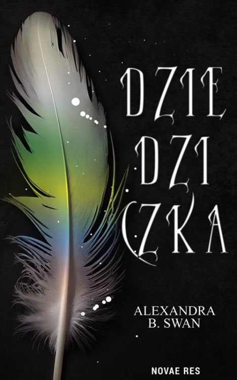 Dziedziczka, Alexandra B. Swan