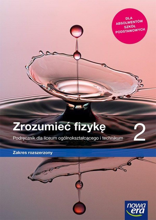 Nowe fizyka zrozumieć fizykę podręcznik 2...