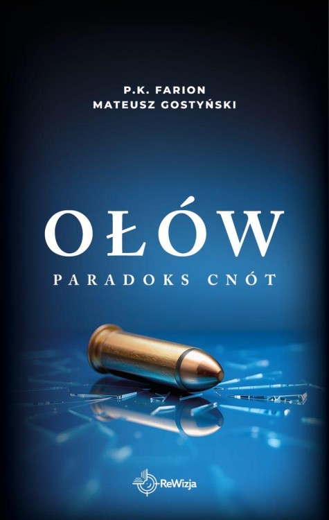 Ołów. Paradoks Cnót. Tom 6