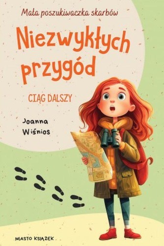 Niezwykłych przygód ciąg dalszy. Mała...