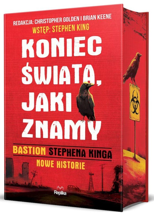 Koniec świata, jaki znamy. Bastion Stephena...