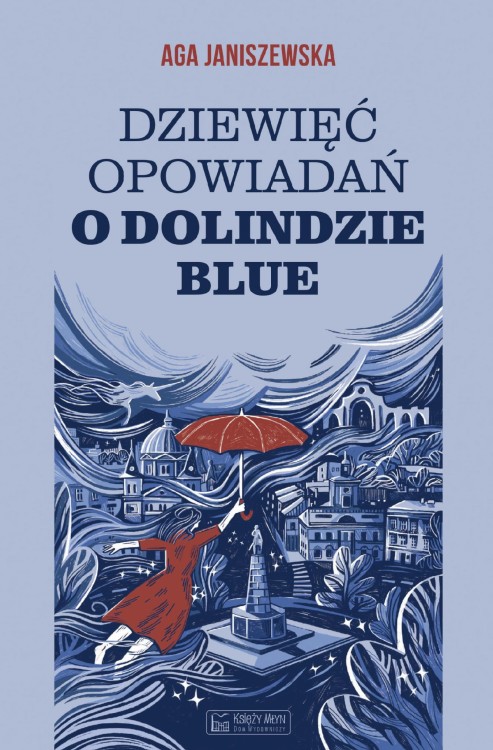 Dziewięć opowiadań o Dolindzie Blue