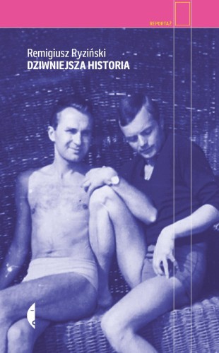 Dziwniejsza historia wyd. 2, Remigiusz Ryziński