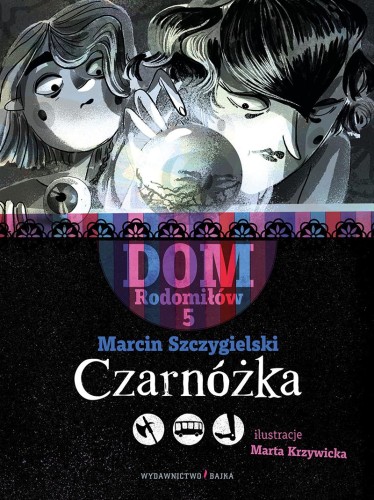 Czarnóżka, Marcin Szczygielski