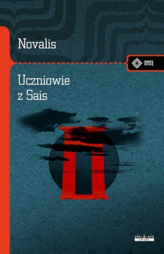 Uczniowie z Sais, Novalis